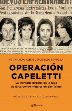 Operación Capeletti - Patricia Somoza,Fernanda Aren | PlanetadeLibros